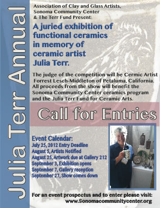 Julia Terr Annual: A juried exhibition of functional ceramics, september 3rd to September 26th, 2012, Sonoma Community Center, 276 East Napa Street, Sonoma CA 95476 